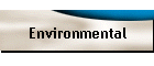 Environmental