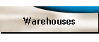 Warehouses