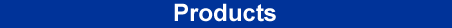 products.gif (838 bytes)